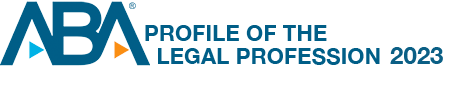 American Bar Association - Profile of the Legal Profession 2023